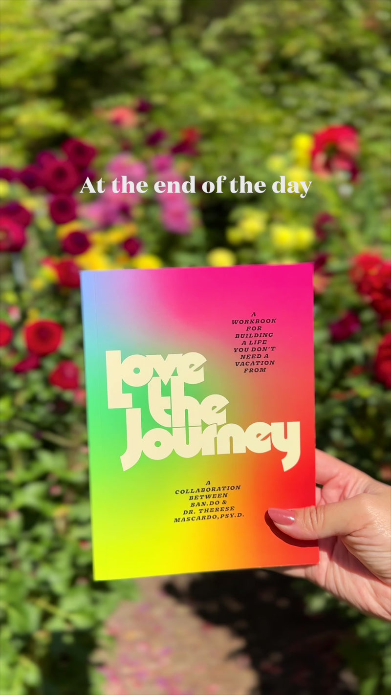 מחברת עבודה להעצמה אישית: Love The Journey